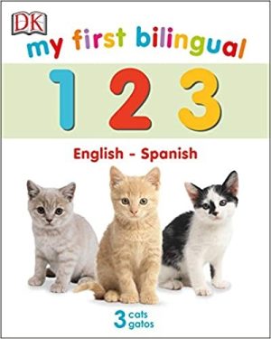 MY FIRST BILINGUAL 123