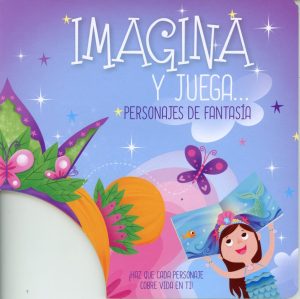 IMAGINA Y JUEGA - PERSONAJES DE FANTASIA