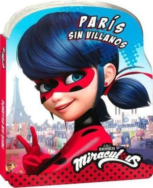 MIRACULOUS LADYBUG, PARIS SIN VILLANOS