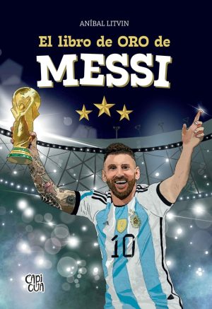 LIBRO DE ORO DE MESSI, EL