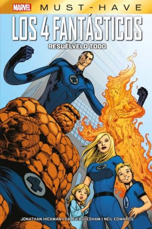 MARVEL MUST HAVE - LOS 4 FANTASTICOS - RESUELVELO TODO