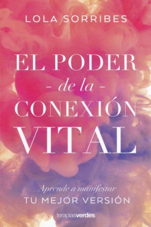 PODER DE LA CONEXION VITAL