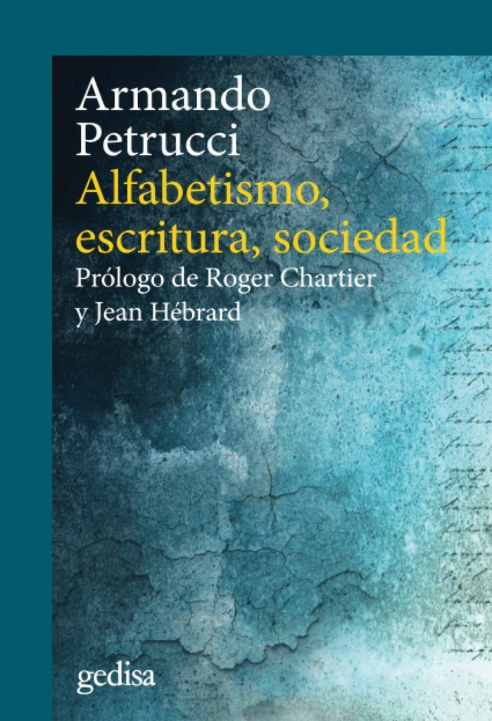 ALFABETISMO, ESCRITURA, SOCIEDAD