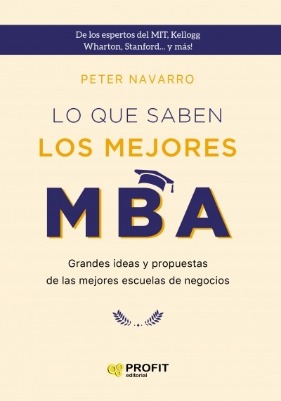 SABEN LOS MEJORES MBA, LO