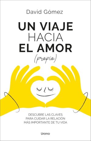 UN VIAJE HACIA EL AMOR PROPIO