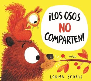 LOS OSOS NO COMPARTEN!