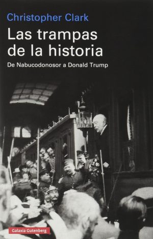 LAS TRAMPAS DE LA HISTORIA