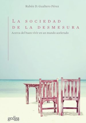 SOCIEDAD DE LA DESMESURA