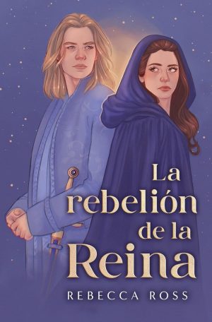 REBELION DE LA REINA, LA