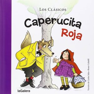 CAPERUCITA ROJA LOS CLASICOS