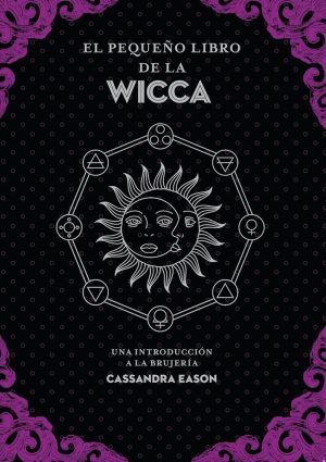 PEQUEÑO LIBRO DE LA WICCA, EL