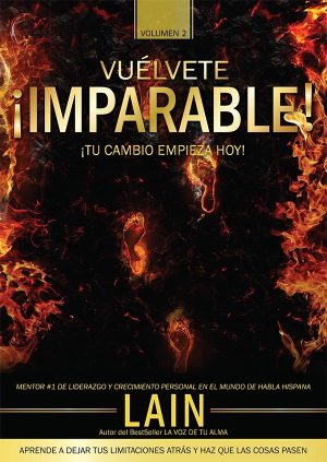 VUELVETE IMPARABLE - VOLUMEN 2