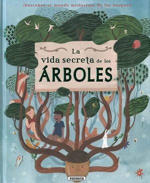 VIDA SECRETA DE LOS ÁRBOLES