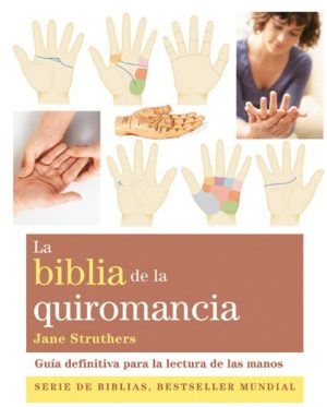 BIBLIA DE LA QUIROMANCIA LA