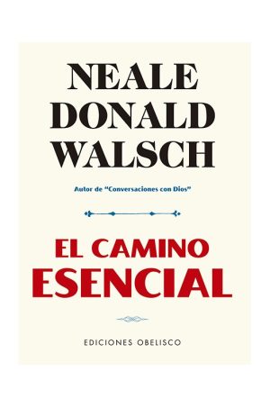 CAMINO ESENCIAL, EL