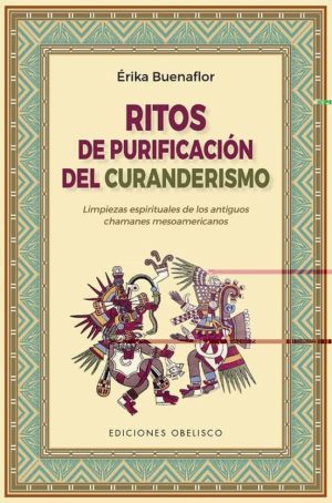 RITOS DE PURIFICACION DEL CURANDERISMO