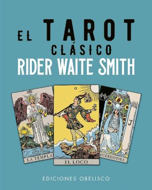 TAROT CLASICO DE RIDER WAITE SMITH + CARTAS, EL