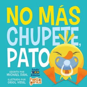 NO MAS CHUPETE, PATO