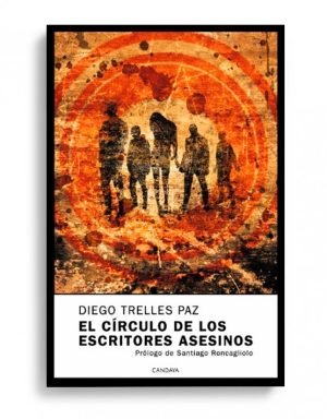 EL CIRCULO DE LOS ESCRITORES ASESINOS