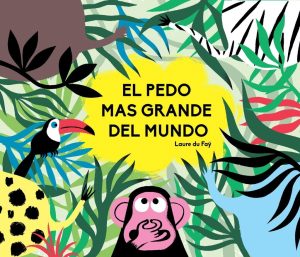 PEDO MAS GRANDE DEL MUNDO, EL