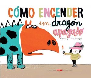 COMO ENCENDER UN DRAGÓN APAGADO