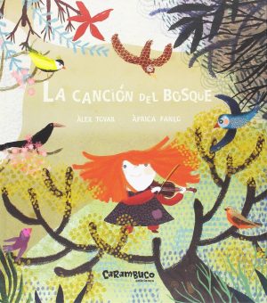 CANCION DEL BOSQUE, LA