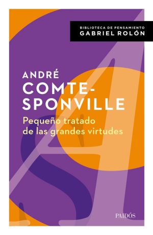 PEQUEÑO TRATDO DE LAS GRANDES VIRTUDES