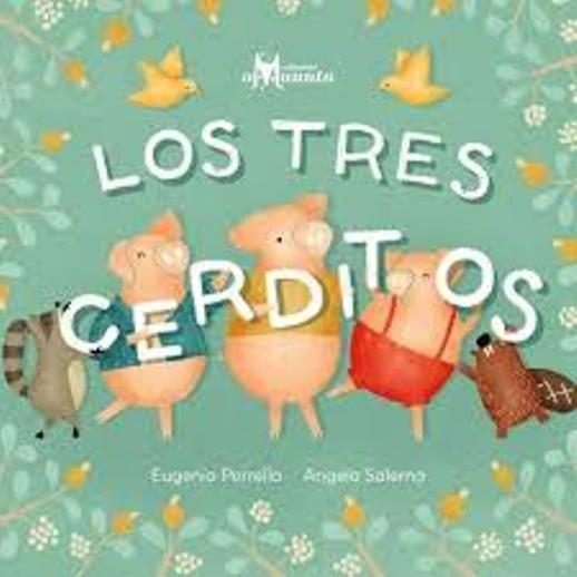 TRES CERDITOS, LOS