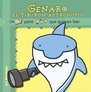GENARO, EL TIBURON ASTRONOMO