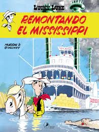 LUCKY LUKE 7 - REMONTANDO EL MISSISSIPI