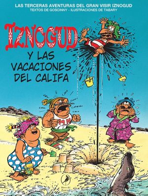 IZNOGUD 3 Y LAS VACACIONES DEL CALIFA