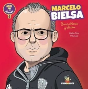 MARCELO BIELSA PARA CHICAS Y CHICOS