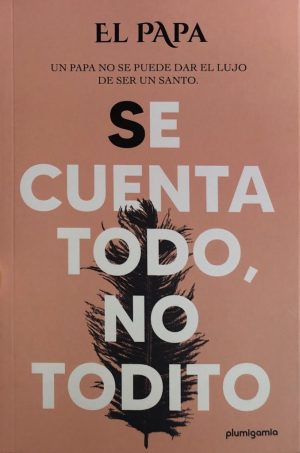 SE CUENTA TODO, NO TODITO