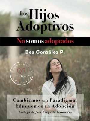 HIJOS ADOPTIVOS, LOS