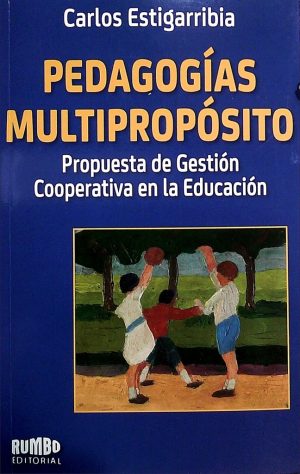 PEDAGOGIAS MULTIPROPOSITO
