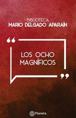 OCHO MAGNIFICOS, LOS