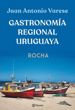 GASTRONOMIA REGIONAL URUGUAY - ROCHA