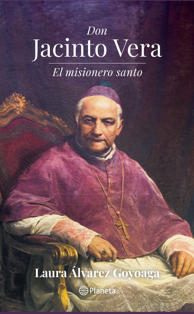 DON JACINTO VERA EL MISIONERO SANTO