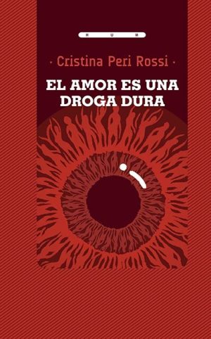 AMOR ES UNA DROGA DURA, EL