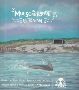 MUESCAGRANDE LA TONINA