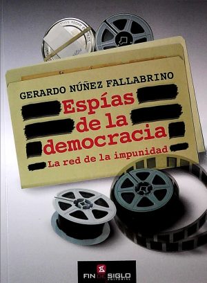 ESPIAS DE LA DEMOCRACIA