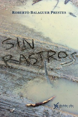 SIN RASTROS