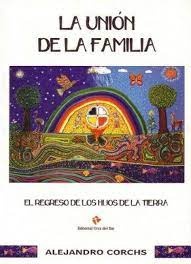 UNION DE LA FAMILIA, LA. EL REGRESO DE LOS HIJOS DE LA TIERRA 2