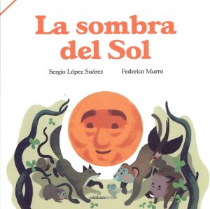 SOMBRA DEL SOL, LA