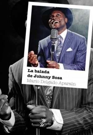 BALADA DE JHONNY SOSA, LA