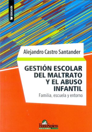 GESTION ESCOLAR DEL MALTRATO Y EL ABUSO INFANTIL