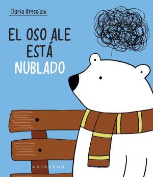 OSO ALE ESTA NUBLADO, EL