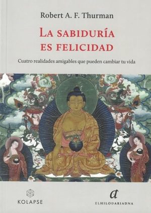 SABIDURIA ES FELICIDAD, LA
