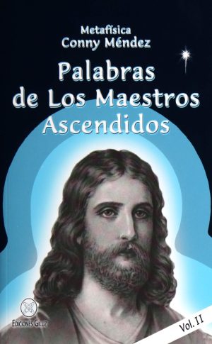 PALABRAS DE LOS MAESTROS ASCENDIDOS