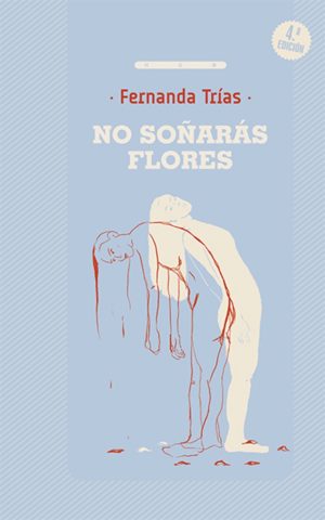 NO SOÑARAS FLORES